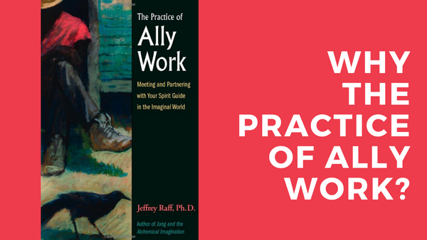 Why the Practice of Ally Work?